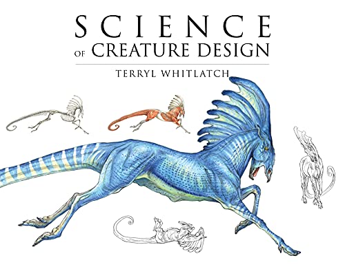 9781624650291: Science of Creature Design: Understanding Animal Anatomy