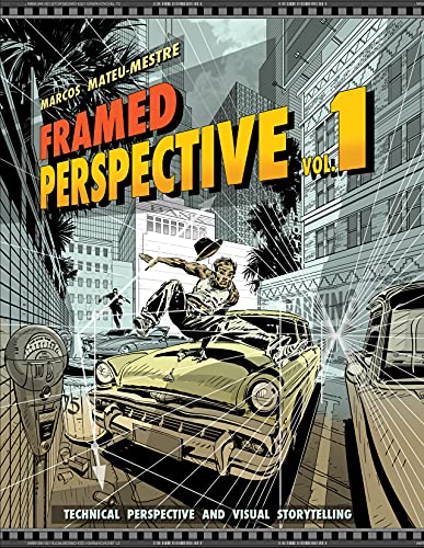 Beispielbild für Framed Perspective Vol 1 Technical Drawing for Visual Storytelling Technical Perspective and Visual Storytelling zum Verkauf von PBShop.store UK
