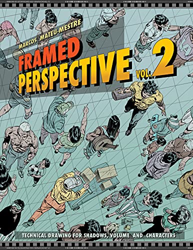 9781624650321: FRAMED PERSPECTIVE 02 SHADOWS VOLUME & CHARACTERS: Technical Drawing for Shadows, Volume, and Characters