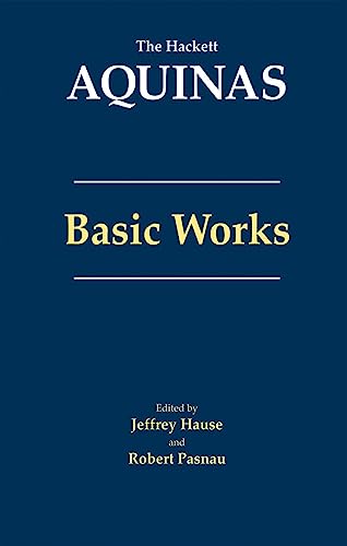 9781624661242: Aquinas: Basic Works: Basic Works (The Hackett Aquinas)