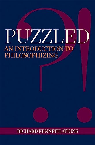 9781624663659: Puzzled?!: An Introduction to Philosophizing