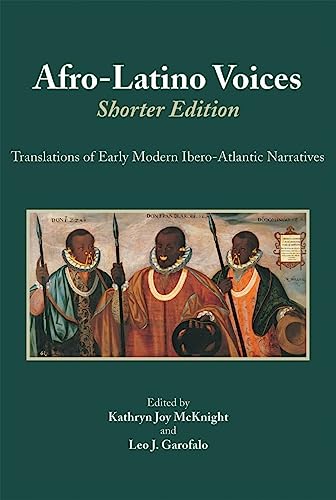 9781624664007: Afro-Latino Voices, Shorter Edition: Translations of Early Modern Ibero-Atlantic Narratives