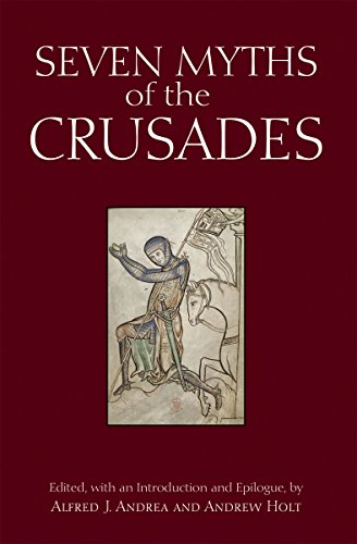 9781624664038: Seven Myths of the Crusades (Myths of History: A Hackett Series)
