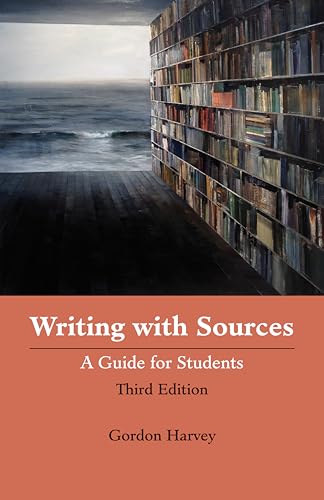 Imagen de archivo de Writing with Sources: A Guide for Students a la venta por BookHolders