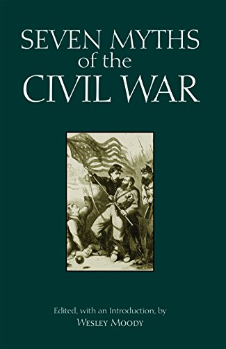 Stock image for Seven Myths of the Civil War for sale by Better World Books