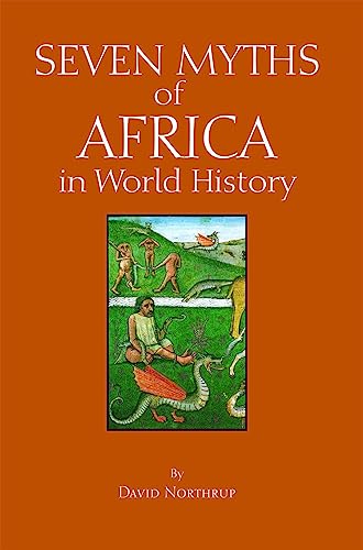 Imagen de archivo de Seven Myths of Africa in World History (Myths of History: A Hackett Series) a la venta por BooksRun
