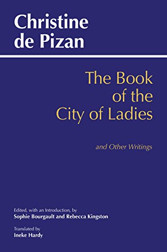 Imagen de archivo de The Book of the City of Ladies and Other Writings (Hackett Classics) a la venta por Textbooks_Source