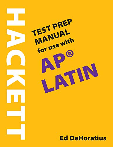 Beispielbild fr A Hackett Test Prep Manual for Use with AP? Latin (English and Latin Edition) zum Verkauf von SecondSale
