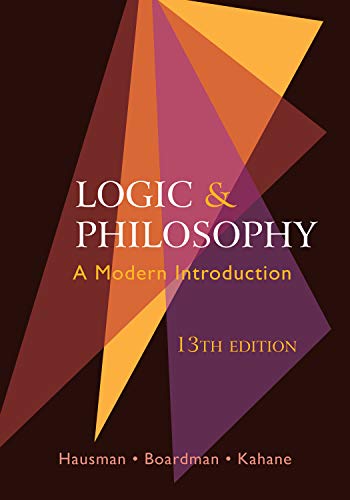 Imagen de archivo de Logic and Philosophy: A Modern Introduction a la venta por SecondSale