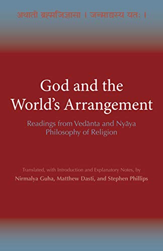 Beispielbild fr God and the World's Arrangement : Readings from Vedanta and Nyaya Philosophy of Religion zum Verkauf von AHA-BUCH GmbH