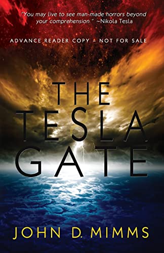 9781624671784: The Tesla Gate (Advance Reader Copy)