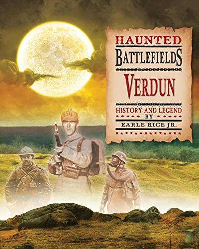 Stock image for Verdun: History and Legend (Haunted Battlefields) for sale by Hawking Books