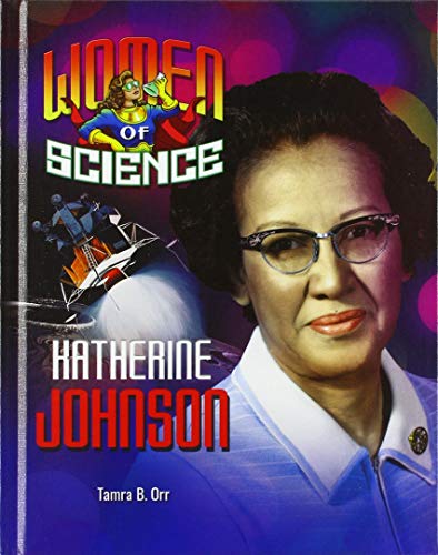 Beispielbild fr Katherine Johnson (Wonder Women of Science) zum Verkauf von Reuseabook