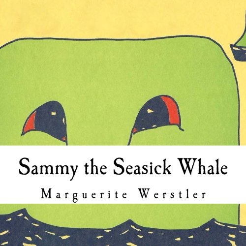 Imagen de archivo de Sammy the Seasick Whale a la venta por Revaluation Books