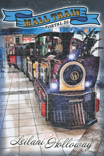 Beispielbild fr Mall Train (Portal 26) zum Verkauf von BooksRun