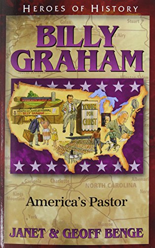 Beispielbild fr Billy Graham: Americas Pastor (Heroes of History) zum Verkauf von Blue Vase Books