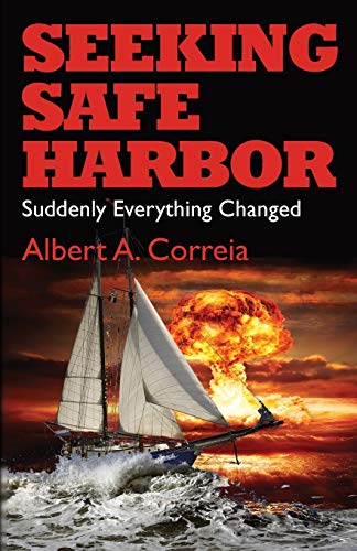 Stock image for Seeking Safe Harbor : Suddenly Everything Changed for sale by Better World Books