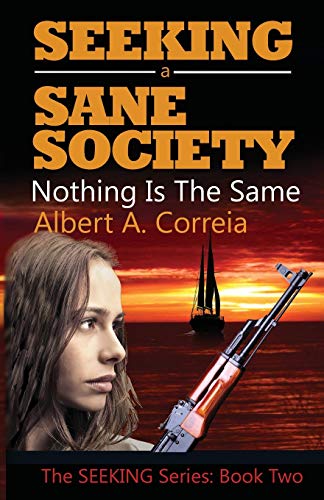Stock image for Seeking a Sane Society Nothing is the Same for sale by PBShop.store US