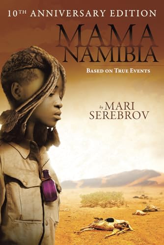 Stock image for Mama Namibia: Based on True Events for sale by GreatBookPrices