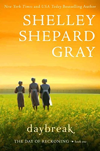 Stock image for Daybreak: The Days of Redemption Series, Book One by Shelley Shepard Gray (2013-02-12) for sale by Wonder Book