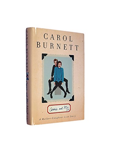 Beispielbild fr Carrie and Me: A Mother-Daughter Love Story (Large Print) zum Verkauf von Books From California