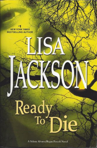 9781624905445: Ready to Die (A Selena Alvarez/Regan Pescoli Novel)