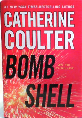 Imagen de archivo de Bomb Shell; An FBI Thriller (Large Print) a la venta por Books of the Smoky Mountains