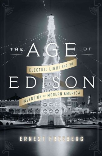 Stock image for The Age of Edison for sale by SecondSale