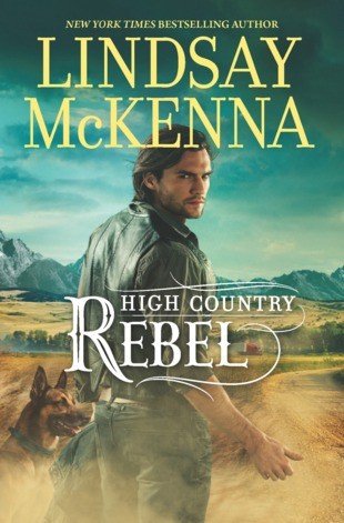 Beispielbild fr High Country Rebel zum Verkauf von Better World Books