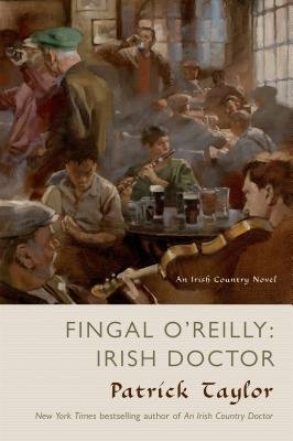 Stock image for Fingal O'reilly, Irish Doctor - An Irish Country Novel - Large Print Book Club Edition for sale by Better World Books