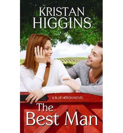 9781624909856: [(The Best Man: A Blue Heron Novel)] [by: Kristan Higgins]