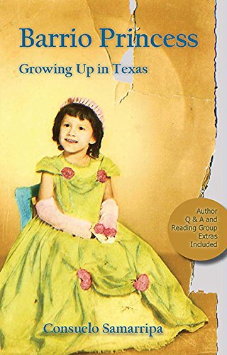 Beispielbild fr Barrio Princess: Growing Up in Texas zum Verkauf von HPB-Ruby
