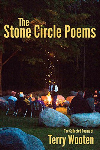 Beispielbild fr The Stone Circle Poems : The Collected Poems of Terry Wooten zum Verkauf von Better World Books