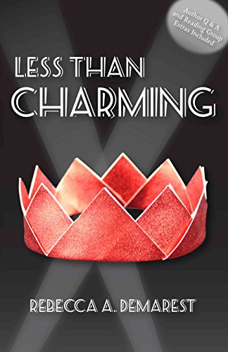 Beispielbild fr Less Than Charming : A Novel zum Verkauf von Better World Books