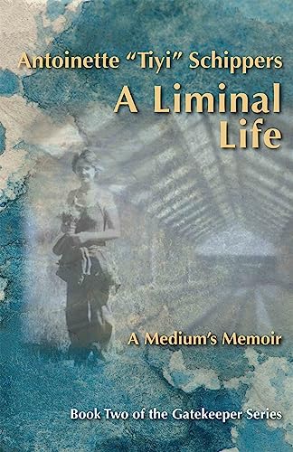 Stock image for A Liminal Life: A Medium's Memoir for sale by HPB-Emerald