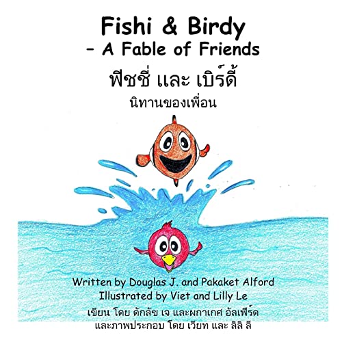 9781624950018: Fishi and Birdy - A Fable of Friends - English/Thai