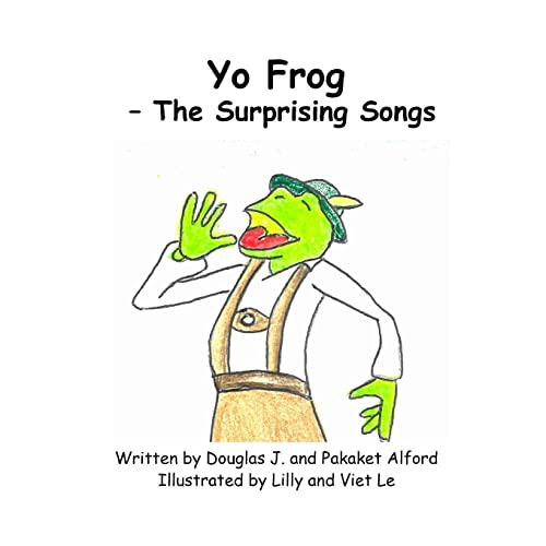 Imagen de archivo de Yo Frog - The Surprising Songs a la venta por California Books