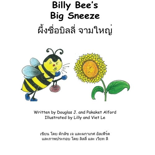 Imagen de archivo de Billy Bee's Big Sneeze English Thai: Overcome Obstacles a la venta por Revaluation Books