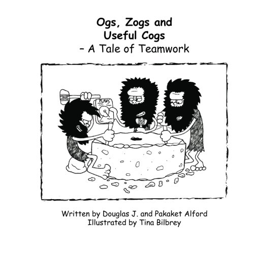 Stock image for Ogs, Zogs and Useful Cogs: A Tale of Teamwork for sale by Revaluation Books