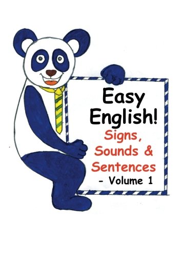 Imagen de archivo de Easy English! Signs, Sounds & Sentences - Volume 1: A5 a la venta por Revaluation Books