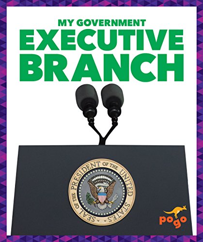 Beispielbild fr Executive Branch zum Verkauf von Better World Books: West