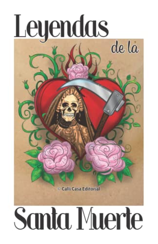 Imagen de archivo de Leyendas de la Santa Muerte -Language: spanish a la venta por GreatBookPrices