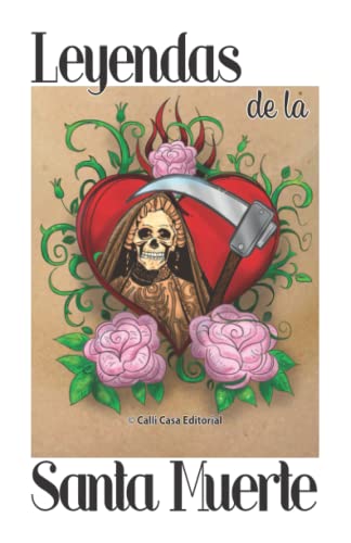 Stock image for Leyendas de la Santa Muerte (Serie del Fenix) for sale by Chiron Media