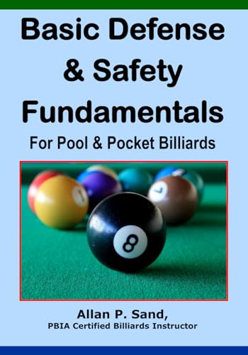 9781625050045: Basic Defense & Safety Fundamentals for Pool & Pocket Billiards