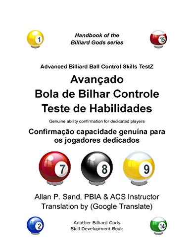 Imagen de archivo de Avancado Bola de Bilhar Controle Teste de Habilidades: Confirmao capacidade genuna para os jogadores dedicados (Portuguese Edition) a la venta por California Books