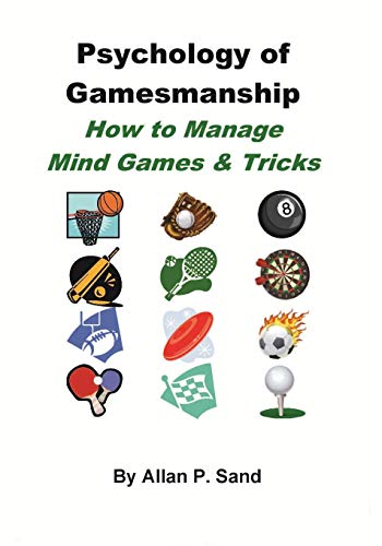 9781625052124: Psychology of Gamesmanship: How to Manage Mind Games and Tricks