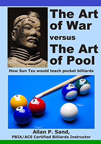 9781625052155: The Art of War versus The Art of Pool: How Sun Tzu would play pocket billiards