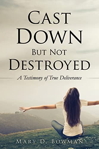 Stock image for Cast Down But Not Destroyed for sale by Chiron Media