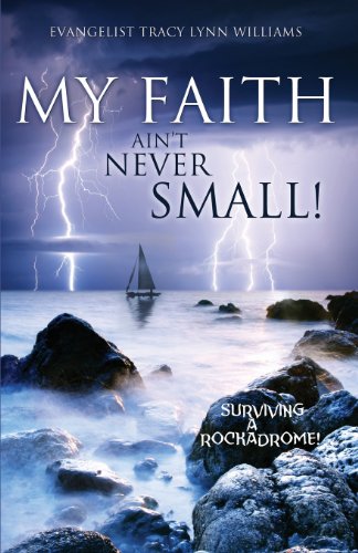 Beispielbild fr My Faith Ain't Never Small zum Verkauf von PBShop.store US