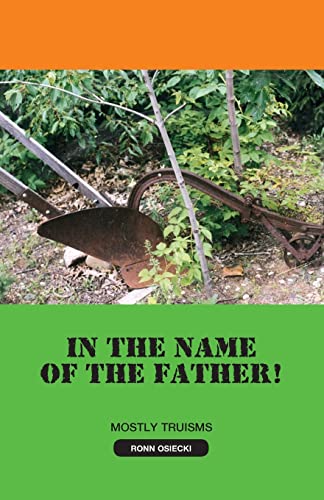 Stock image for In the Name of the Father! for sale by Chiron Media